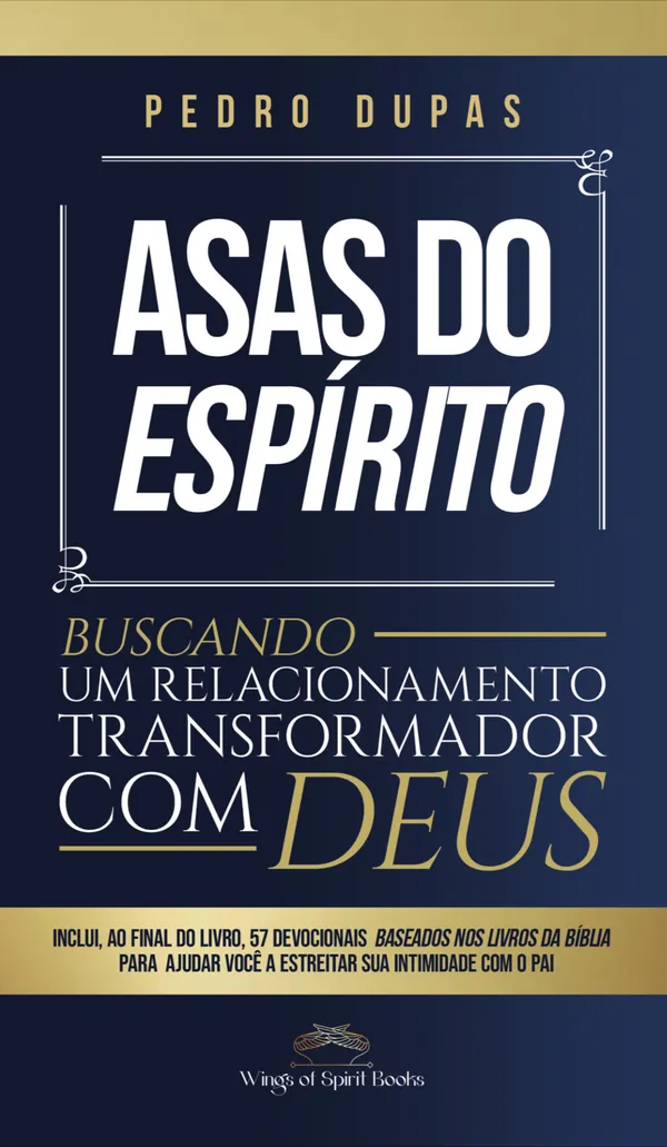 Capa do livro Asas do Espírito, de Pedro Dupas